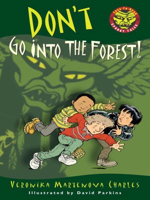cover image of Don't Go into the Forest!
